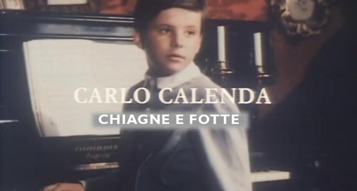 chiagne e fotte