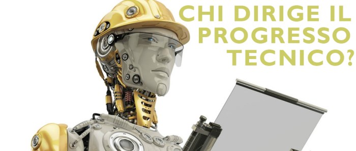 chi dirige il progresso tecnico